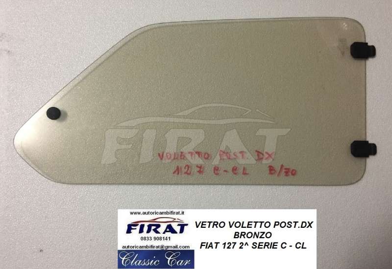 VETRO VOLETTO FIAT 127 C- CL - L - 3 SERIE POST.DX BRONZO